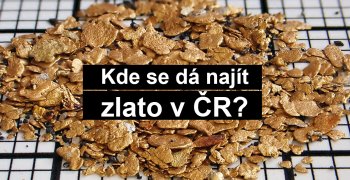 Kde se dá najít zlato v ČR?